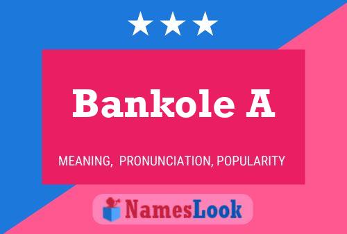 Póster del nombre Bankole A