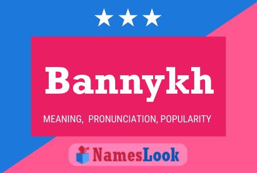 Póster del nombre Bannykh