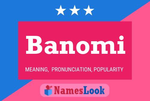 Póster del nombre Banomi