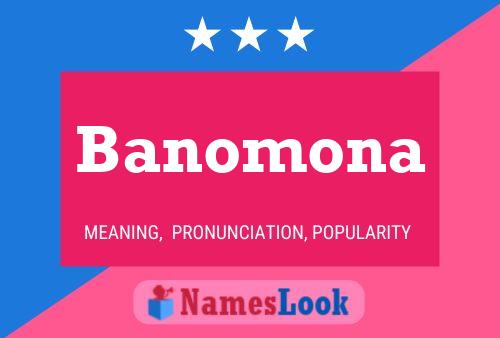 Póster del nombre Banomona