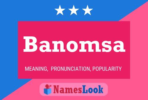 Póster del nombre Banomsa