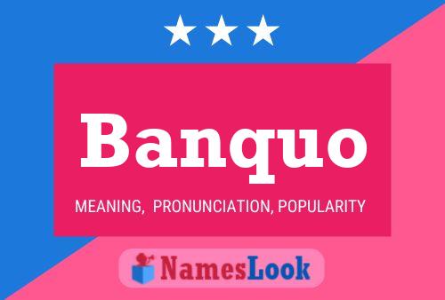 Póster del nombre Banquo