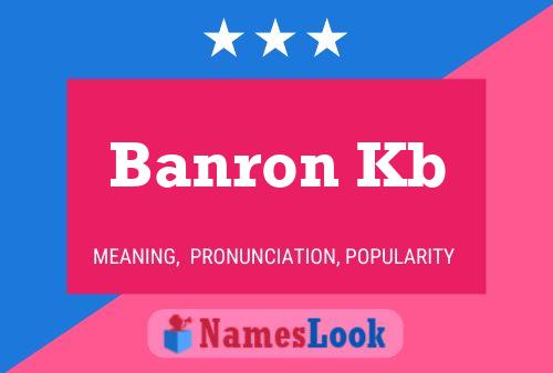 Póster del nombre Banron Kb