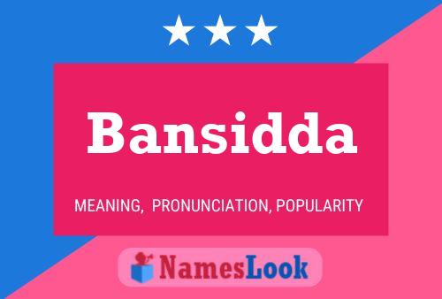 Póster del nombre Bansidda