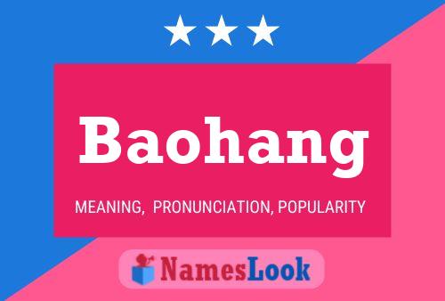 Póster del nombre Baohang