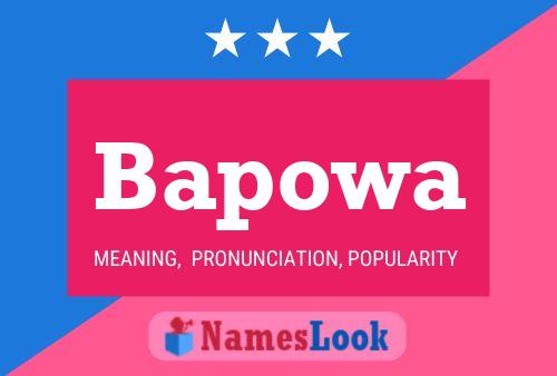 Póster del nombre Bapowa