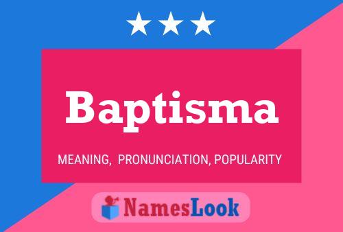 Póster del nombre Baptisma