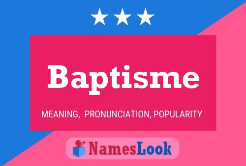 Póster del nombre Baptisme