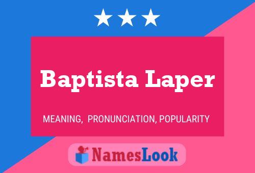 Póster del nombre Baptista Laper