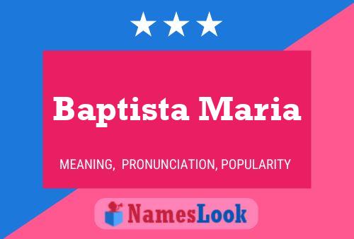 Póster del nombre Baptista Maria