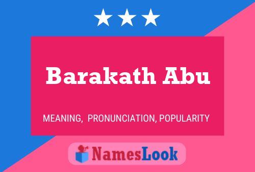 Póster del nombre Barakath Abu