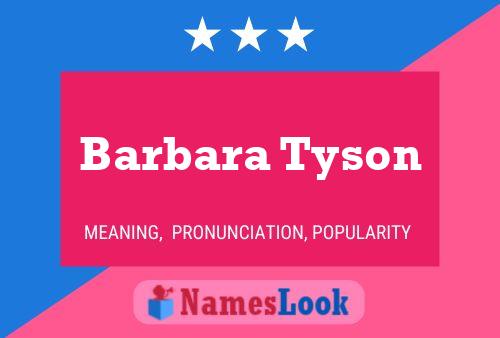 Póster del nombre Barbara Tyson