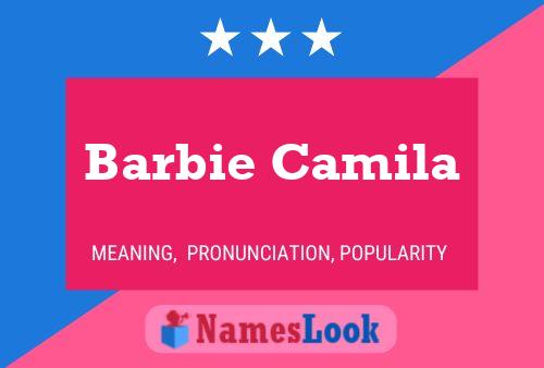 Póster del nombre Barbie Camila