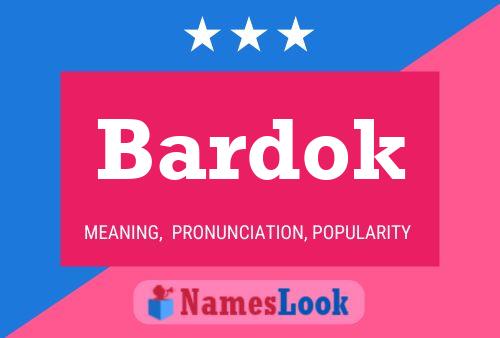 Póster del nombre Bardok