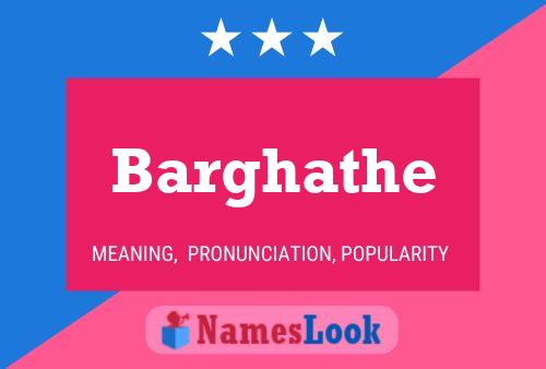 Póster del nombre Barghathe