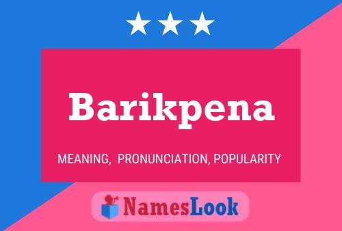 Póster del nombre Barikpena