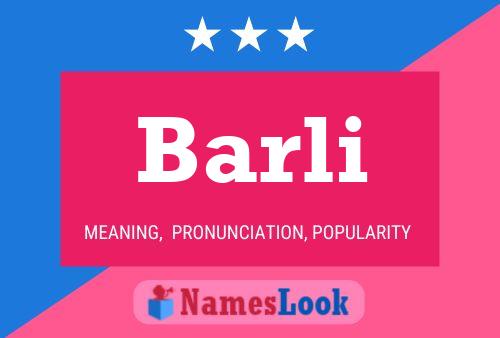 Póster del nombre Barli