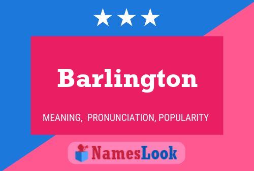 Póster del nombre Barlington