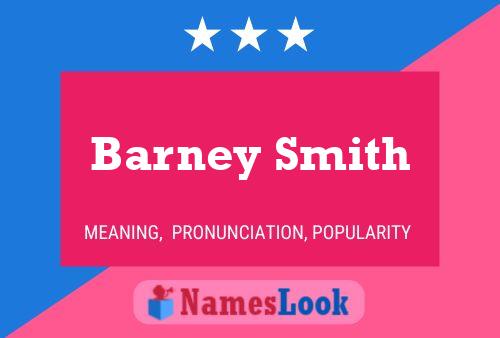 Póster del nombre Barney Smith