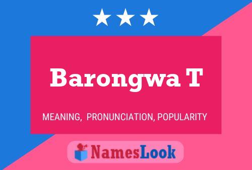 Póster del nombre Barongwa T