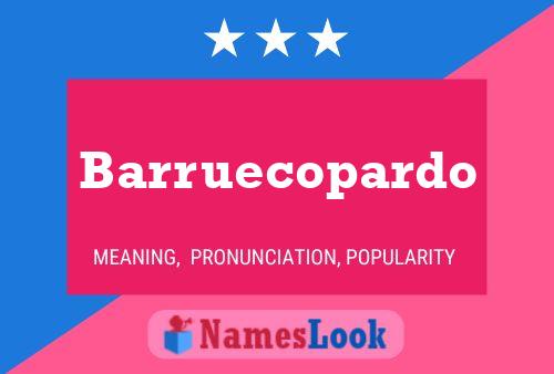 Póster del nombre Barruecopardo