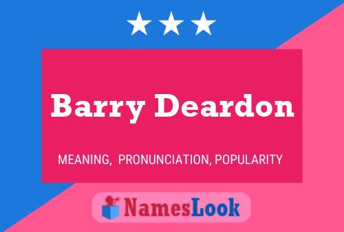 Póster del nombre Barry Deardon