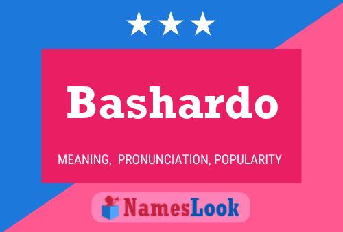 Póster del nombre Bashardo