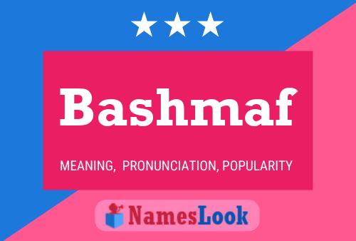 Póster del nombre Bashmaf