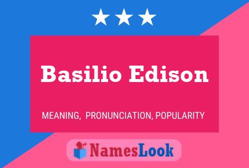 Póster del nombre Basilio Edison