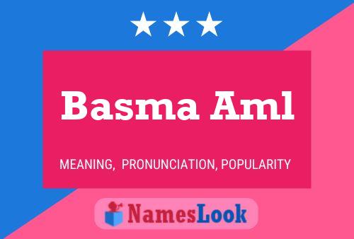 Póster del nombre Basma Aml