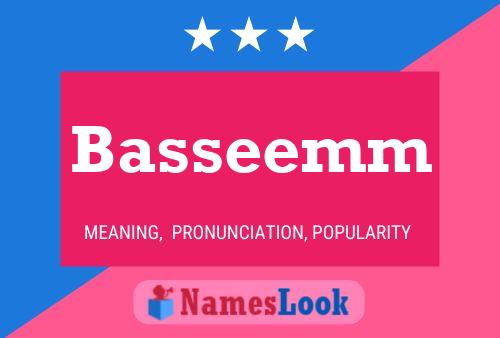 Póster del nombre Basseemm