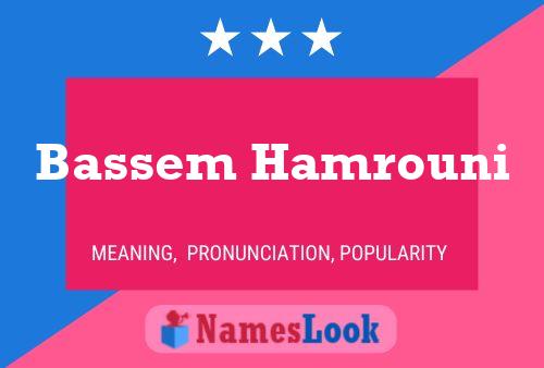 Póster del nombre Bassem Hamrouni