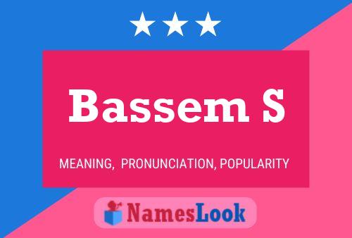 Póster del nombre Bassem S