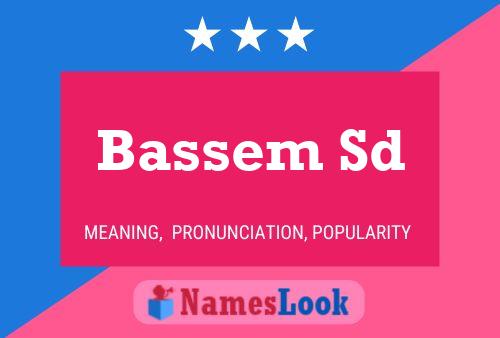 Póster del nombre Bassem Sd