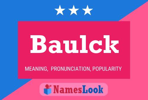 Póster del nombre Baulck