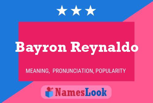 Póster del nombre Bayron Reynaldo