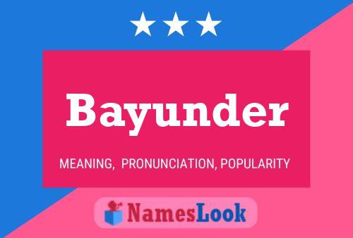 Póster del nombre Bayunder