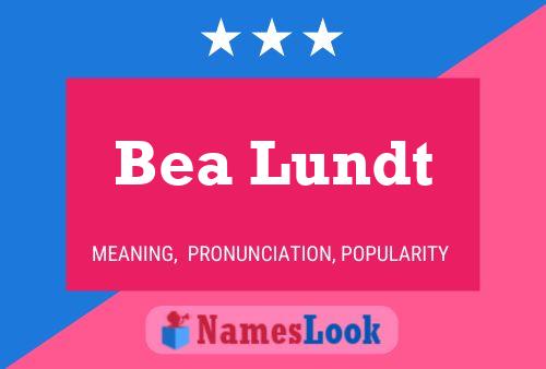 Póster del nombre Bea Lundt