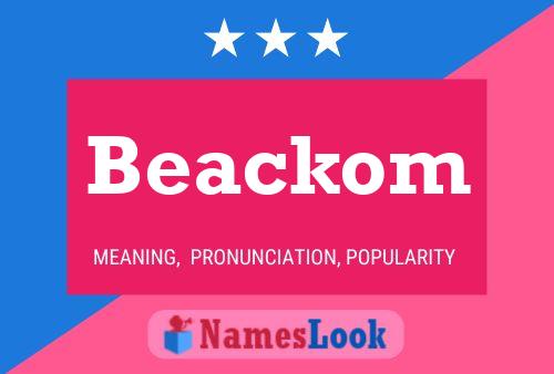 Póster del nombre Beackom