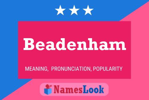 Póster del nombre Beadenham