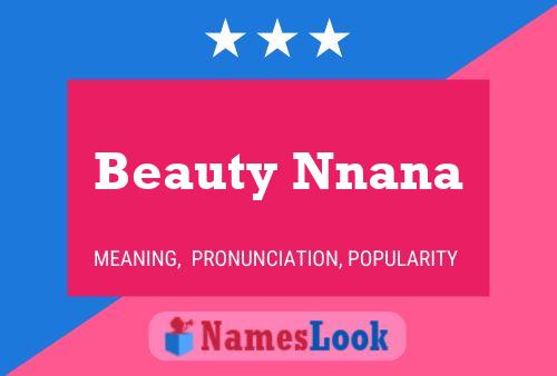 Póster del nombre Beauty Nnana