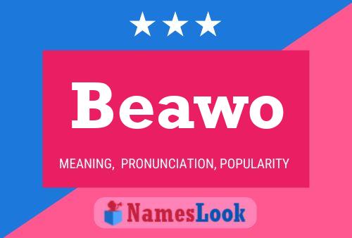 Póster del nombre Beawo