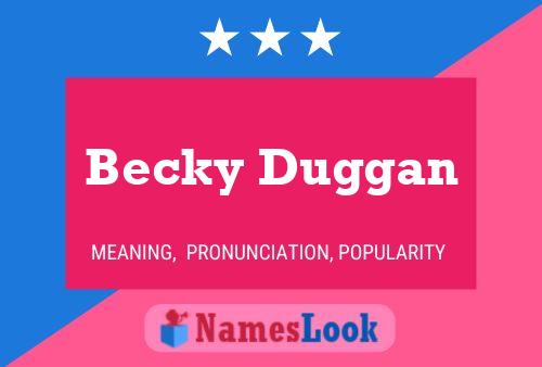 Póster del nombre Becky Duggan