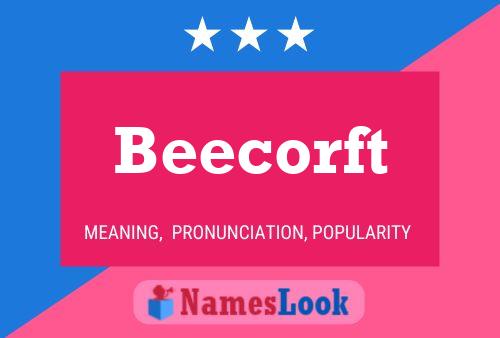 Póster del nombre Beecorft