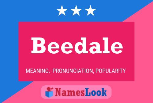 Póster del nombre Beedale