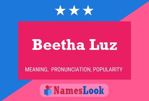 Póster del nombre Beetha Luz