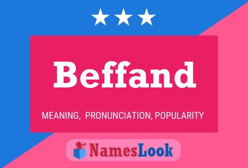 Póster del nombre Beffand