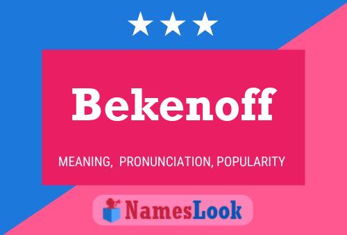 Póster del nombre Bekenoff