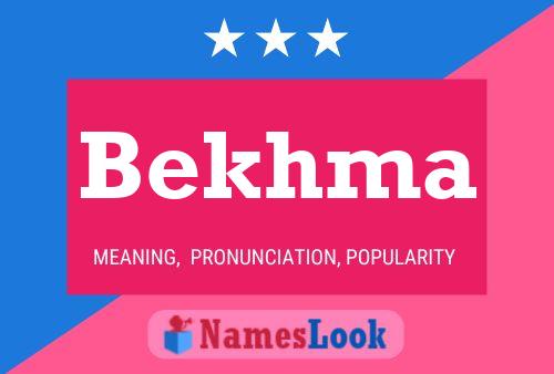 Póster del nombre Bekhma