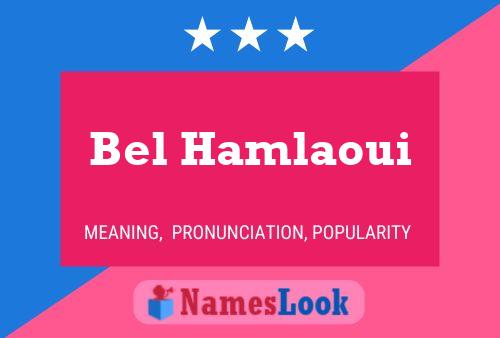 Póster del nombre Bel Hamlaoui